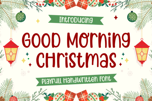 Good Morning Christmas: A Handwritten Font for Editorial Warmth