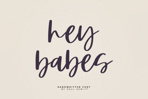 Hey Babes: The Perfect Handwritten Font for Crafters
