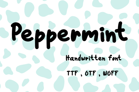 Peppermint: A Friendly Handwritten Font for Web Design