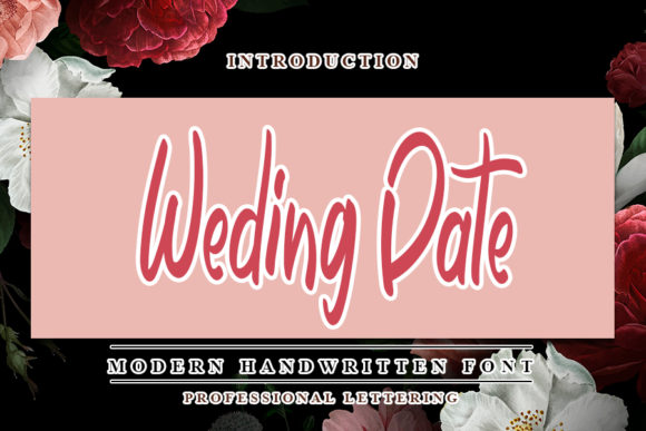 Wedding Date: A Handwritten Font for Marketers